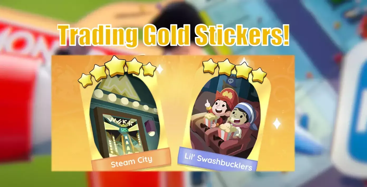 Monopoly Go Latest Golden Blitz On April 14, 2025: Are The Gold Stickers Voted By Many Players The Ones You Want?