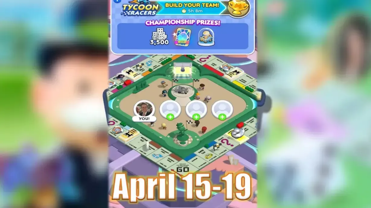 Monopoly Go Tycoon Racers On April 15-19, 2025: Work Hard With Your Teammates!