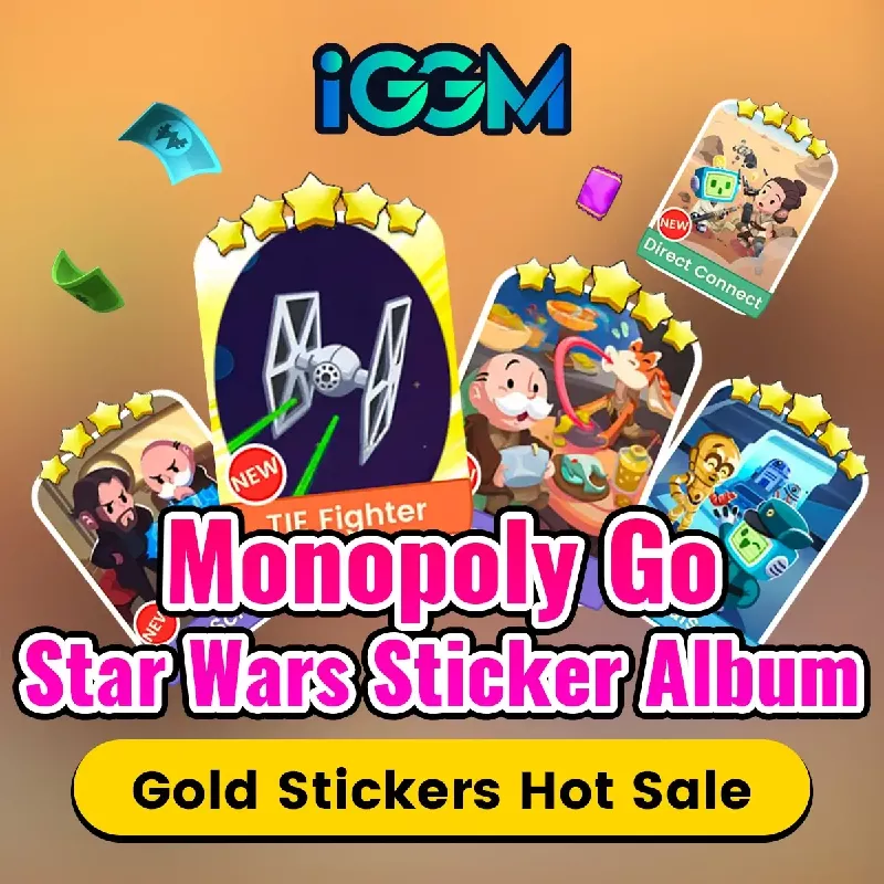 Monopoly Go Stickers Hot Sale At iGMeet.com While Star Wars Album