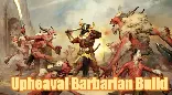 Diablo 4 Season 8 Upheaval Barbarian Build: The Best Starting Build For Barbarian Class!