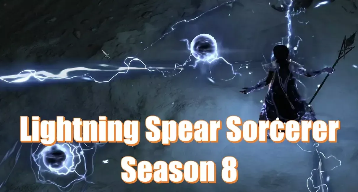 Diablo 4 Season 8 Lightning Spear Sorcerer Build: How To Build It?