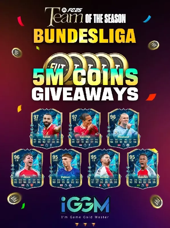 Total 5M FC 25 Coins Free Giveaways At iGMeet Discord During Team of The Season Bundesliga