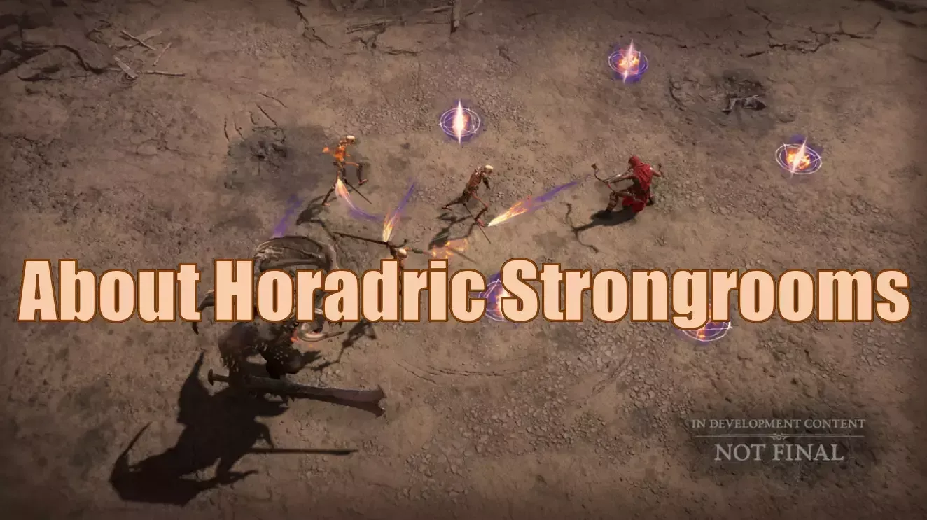 Diablo 4 Season 9 Horadric Strongrooms: What’s New In It? - Location & Mechanics
