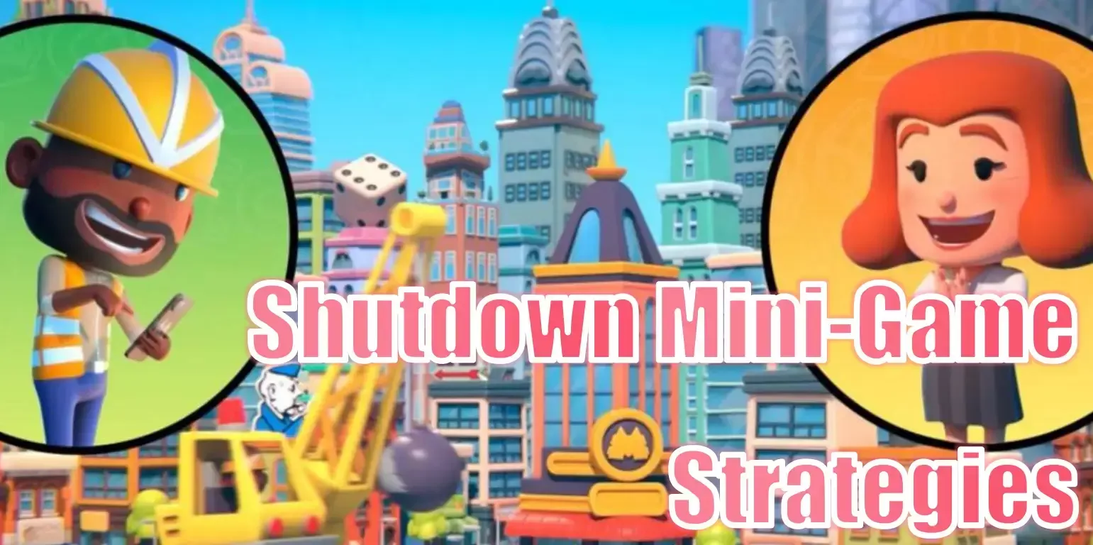 Monopoly Go Shutdown Mini-Game Strategies: How To Attack And Defend Successfully To Control The Overall Situation? Monopoly Go Shutdown Mini-Game Strategies: How To Attack And Defend Successfully To Control The Overall Situation?