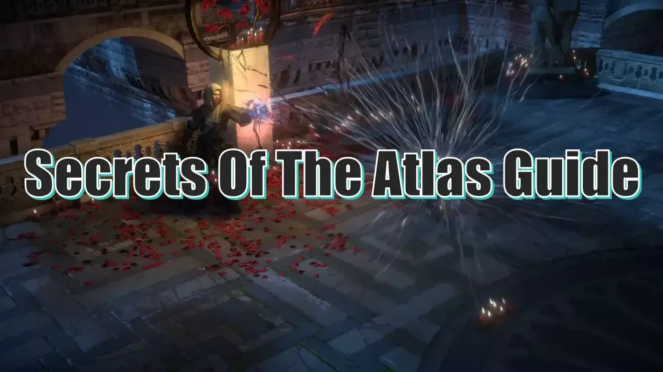 Path Of Exile 3.26 Secrets Of The Atlas Guide: What Features Have Been Improved? - New Items And Features