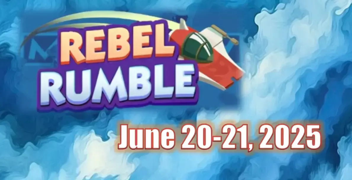 Monopoly Go Rebel Rumble June 20-21, 2025: Why Is This Tournament Recommended?
