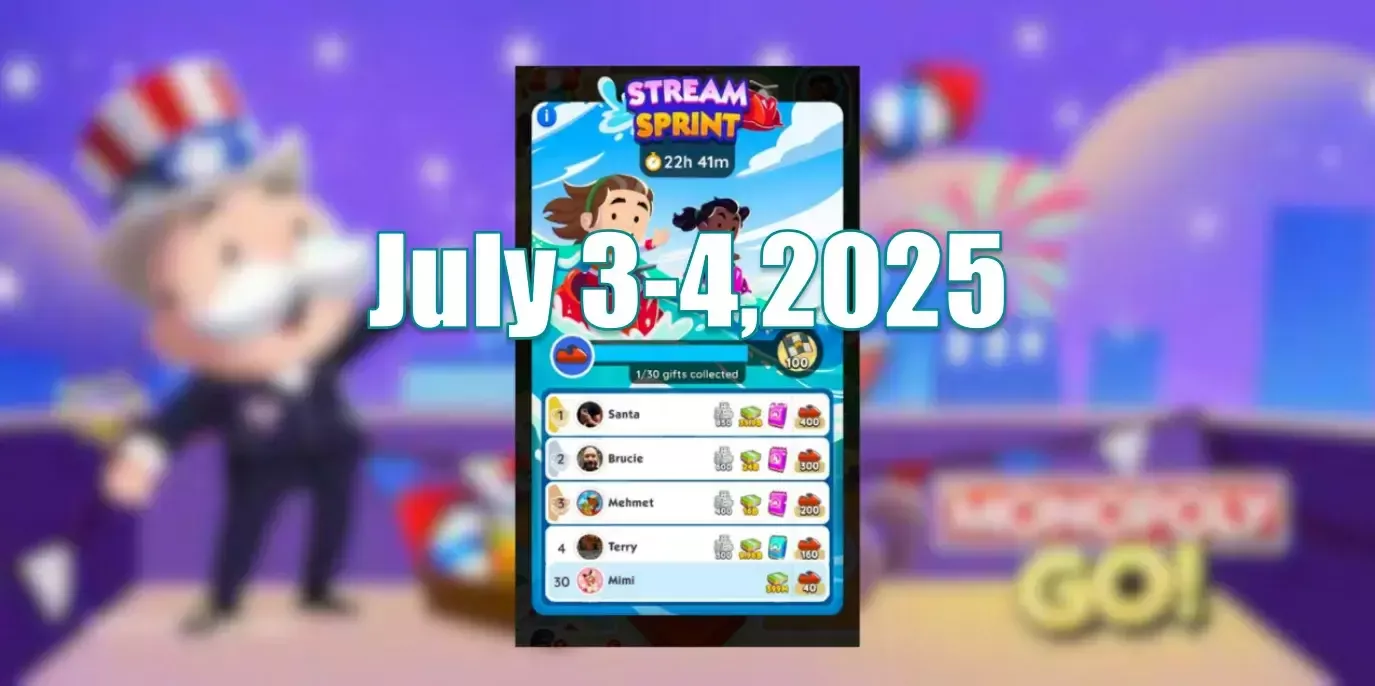 Monopoly Go July 3-4, 2025 Stream Sprint: How Many Tokens Can You Collect?