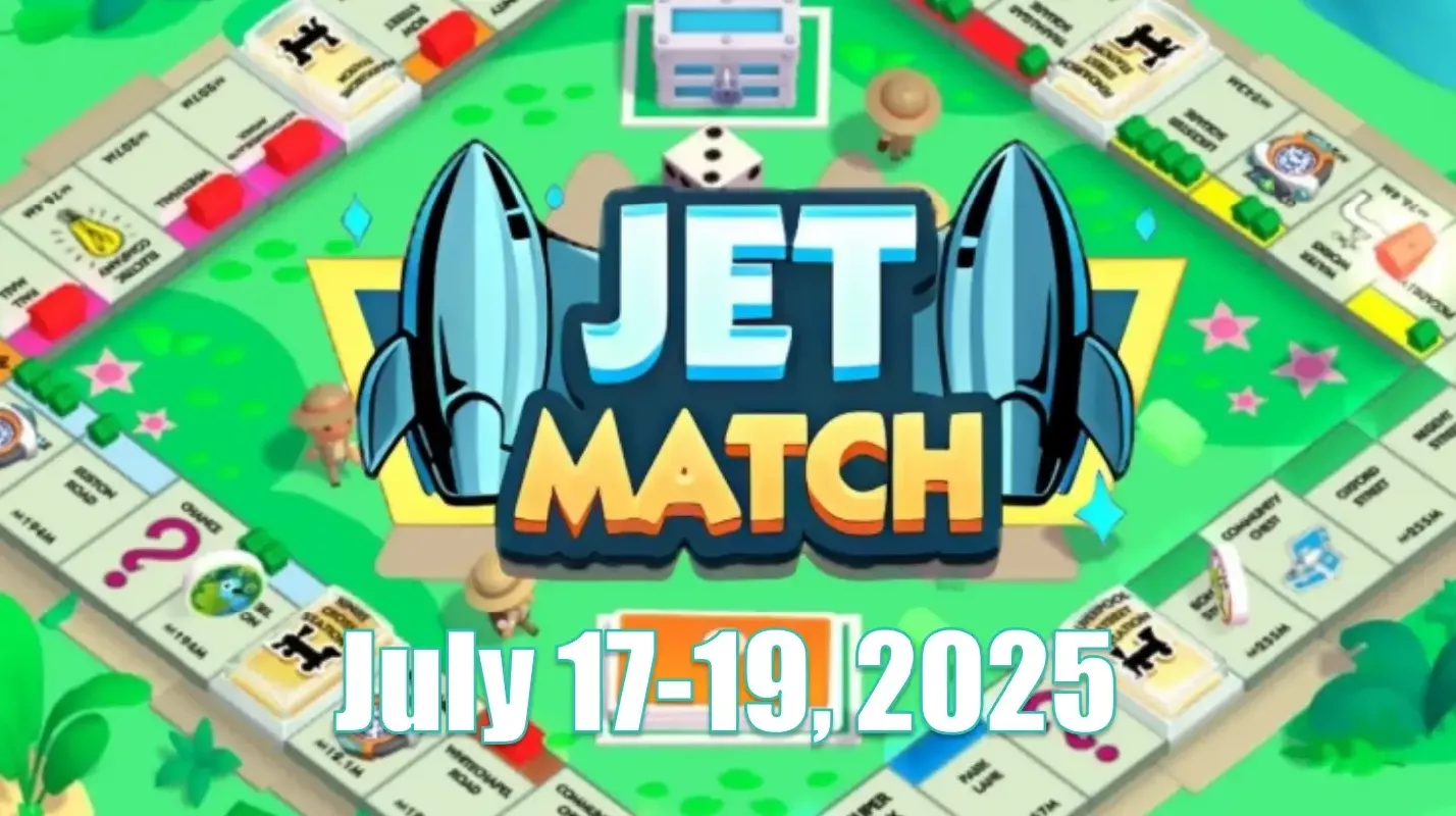 Monopoly Go Jet Match July 17-19, 2025: Can You Be The Top Three? Monopoly Go Jet Match July 17-19, 2025: Can You Be The Top Three?
