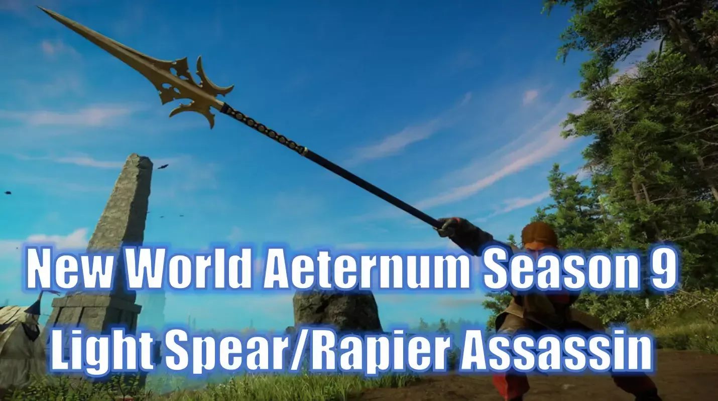 New World Aeternum Season 9 Light Melee Spear/Rapier Assassin: How To Maximize This Build's Potential? New World Aeternum Season 9 Light Melee Spear/Rapier Assassin: How To Maximize This Build's Potential?