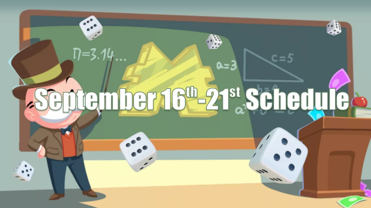 Monopoly Go September 16-21 Schedule And Important Events Monopoly Go September 16-21 Schedule And Important Events