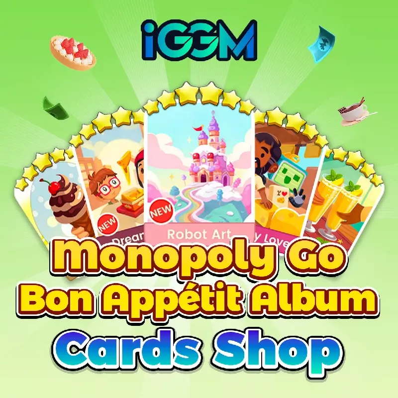 iGMeet.com Monopoly Go Bon Appétit Album Cards Shop iGMeet.com Monopoly Go Bon Appétit Album Cards Shop
