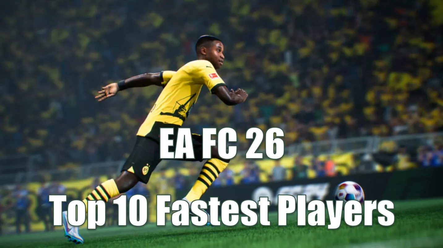 EA FC 26 Top 10 Fastest Players In Early: Who Are The Cost-Effective Beast Among Them? EA FC 26 Top 10 Fastest Players In Early: Who Are The Cost-Effective Beast Among Them?