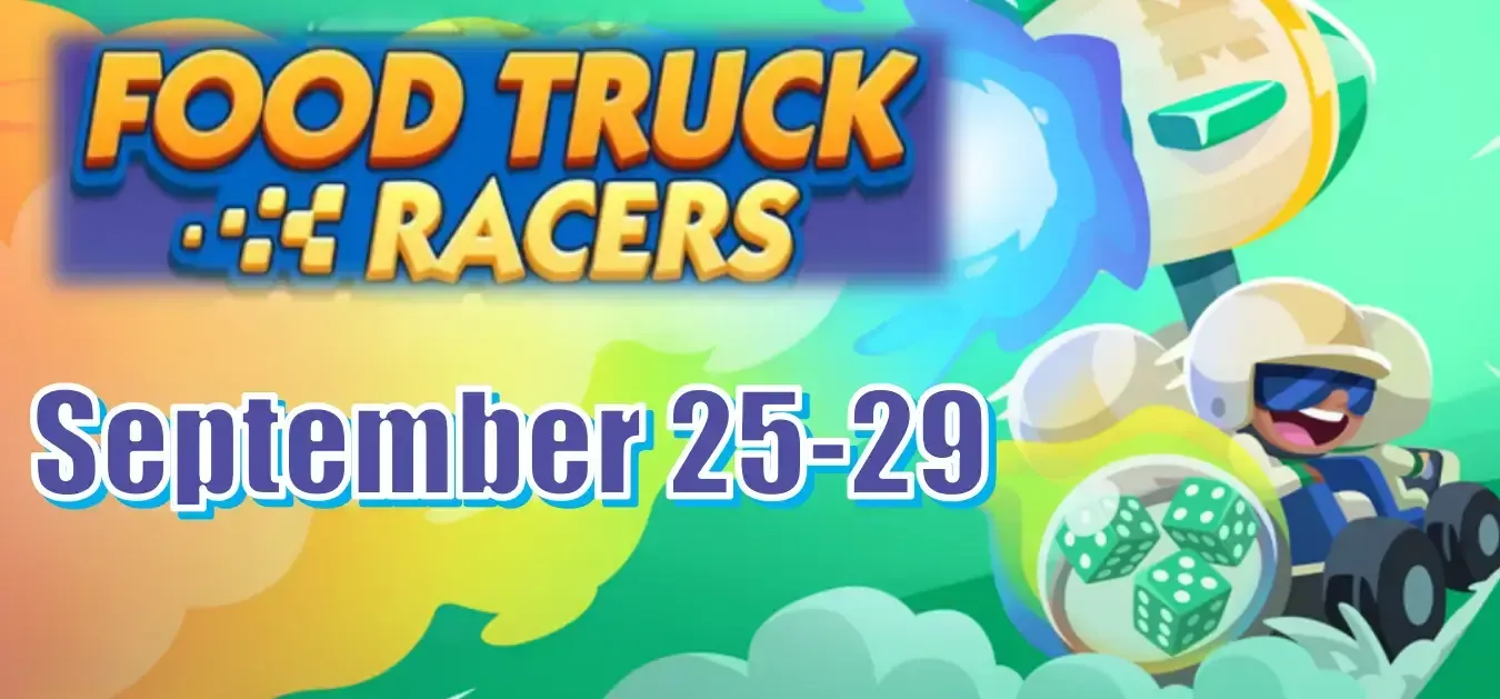 Monopoly Go September 25-29 Food Truck Racers Schedule, Gameplay And Rewards Monopoly Go September 25-29 Food Truck Racers Schedule, Gameplay And Rewards