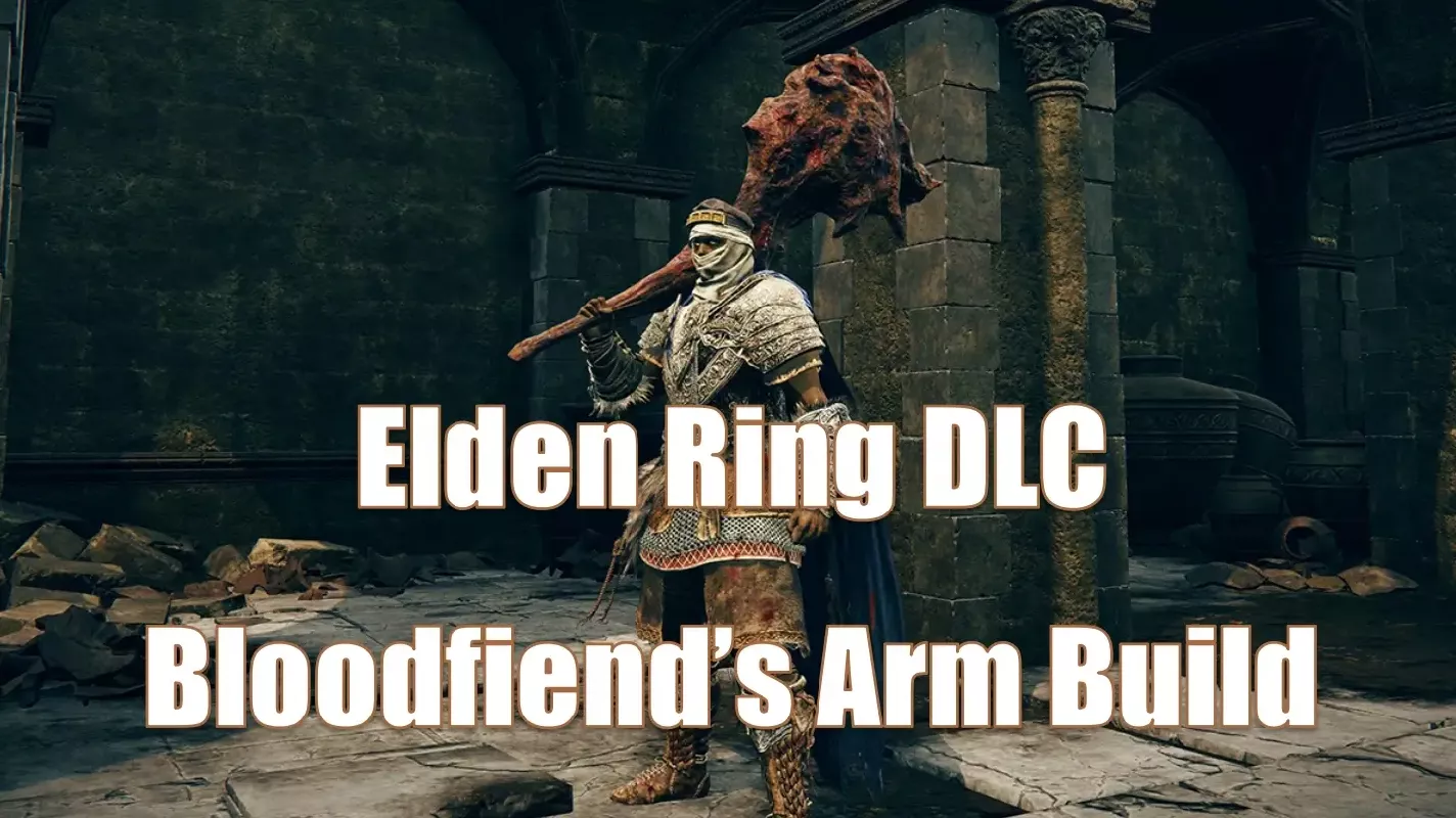 Elden Ring Shadow Of The Erdtree: Best Bloodfiend's Arm Cheese Build Guide Elden Ring Shadow Of The Erdtree: Best Bloodfiend's Arm Cheese Build Guide