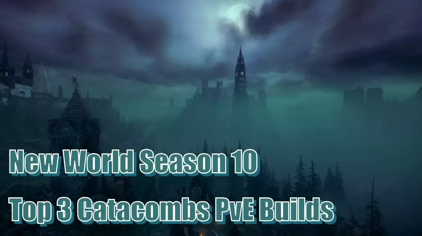 New World Aeternum Season 10 Catacombs PvE Best Builds | Top 3 Meta Tank, Healer & DPS Setups New World Aeternum Season 10 Catacombs PvE Best Builds | Top 3 Meta Tank, Healer & DPS Setups