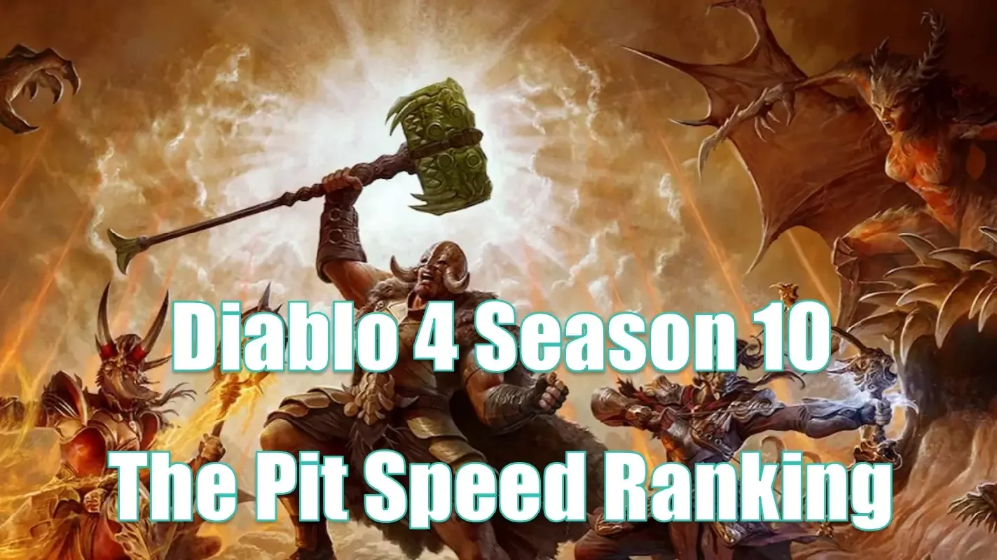 Diablo 4 Season 10 The Pit Speed Rankings: Fastest Builds For The Pit 100 Diablo 4 Season 10 The Pit Speed Rankings: Fastest Builds For The Pit 100