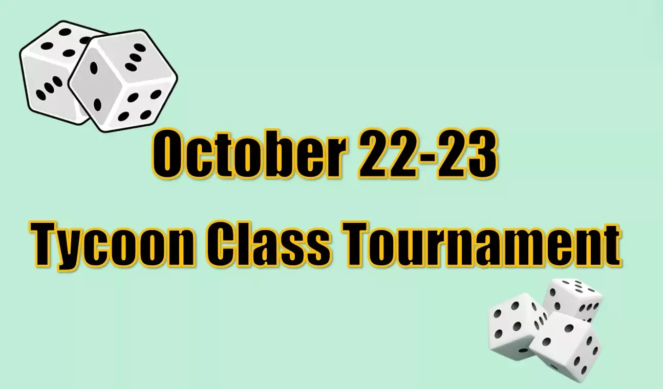 Monopoly Go October 22-23 Tycoon Class Tournament Schedule And More Dice Rewards Monopoly Go October 22-23 Tycoon Class Tournament Schedule And More Dice Rewards