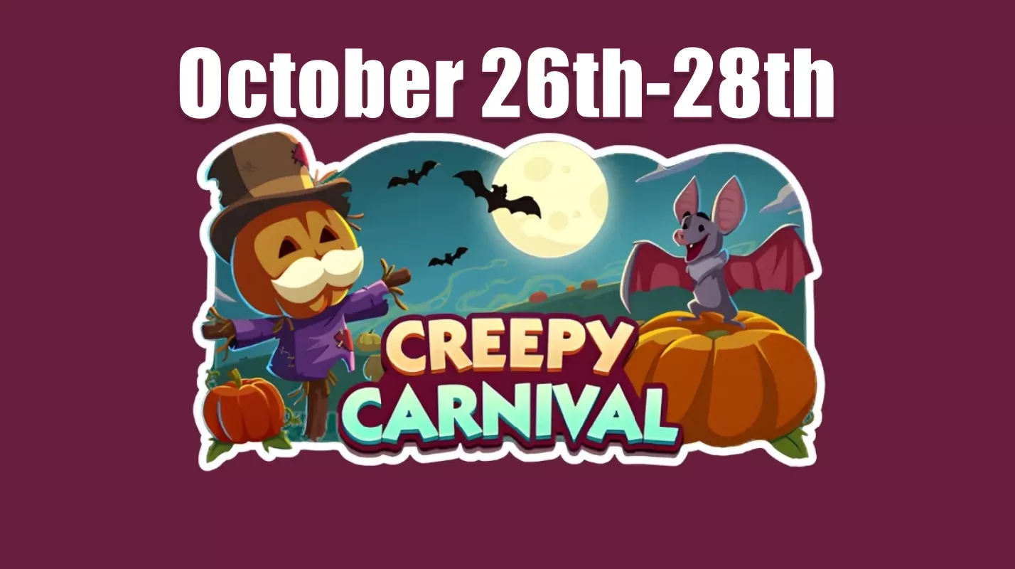 Monopoly Go October 26th-28th Banner Event Creepy Carnival Schedule And Rewards Monopoly Go October 26th-28th Banner Event Creepy Carnival Schedule And Rewards