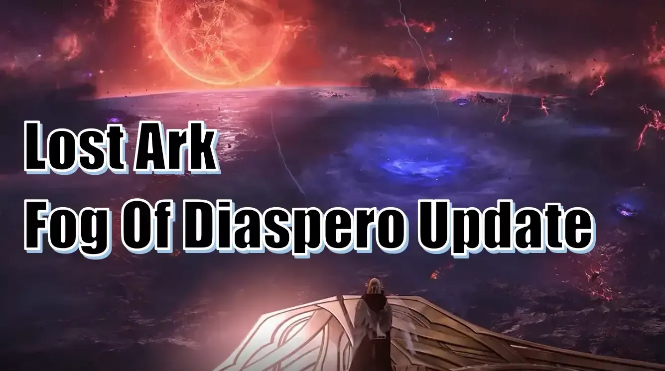 Lost Ark Fog Of Diaspero Update | Kazeros Raid New Chapter, Proving Grounds Season 7 And More Lost Ark Fog Of Diaspero Update | Kazeros Raid New Chapter, Proving Grounds Season 7 And More