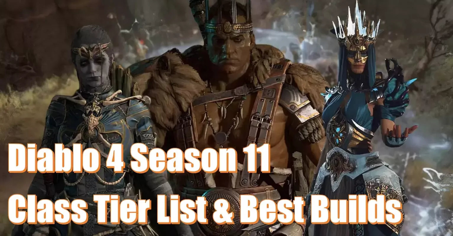 Diablo 4 Season 11 Class Tier List & Best Builds: Top Classes For The Tower Endgame Ranked Diablo 4 Season 11 Class Tier List & Best Builds: Top Classes For The Tower Endgame Ranked