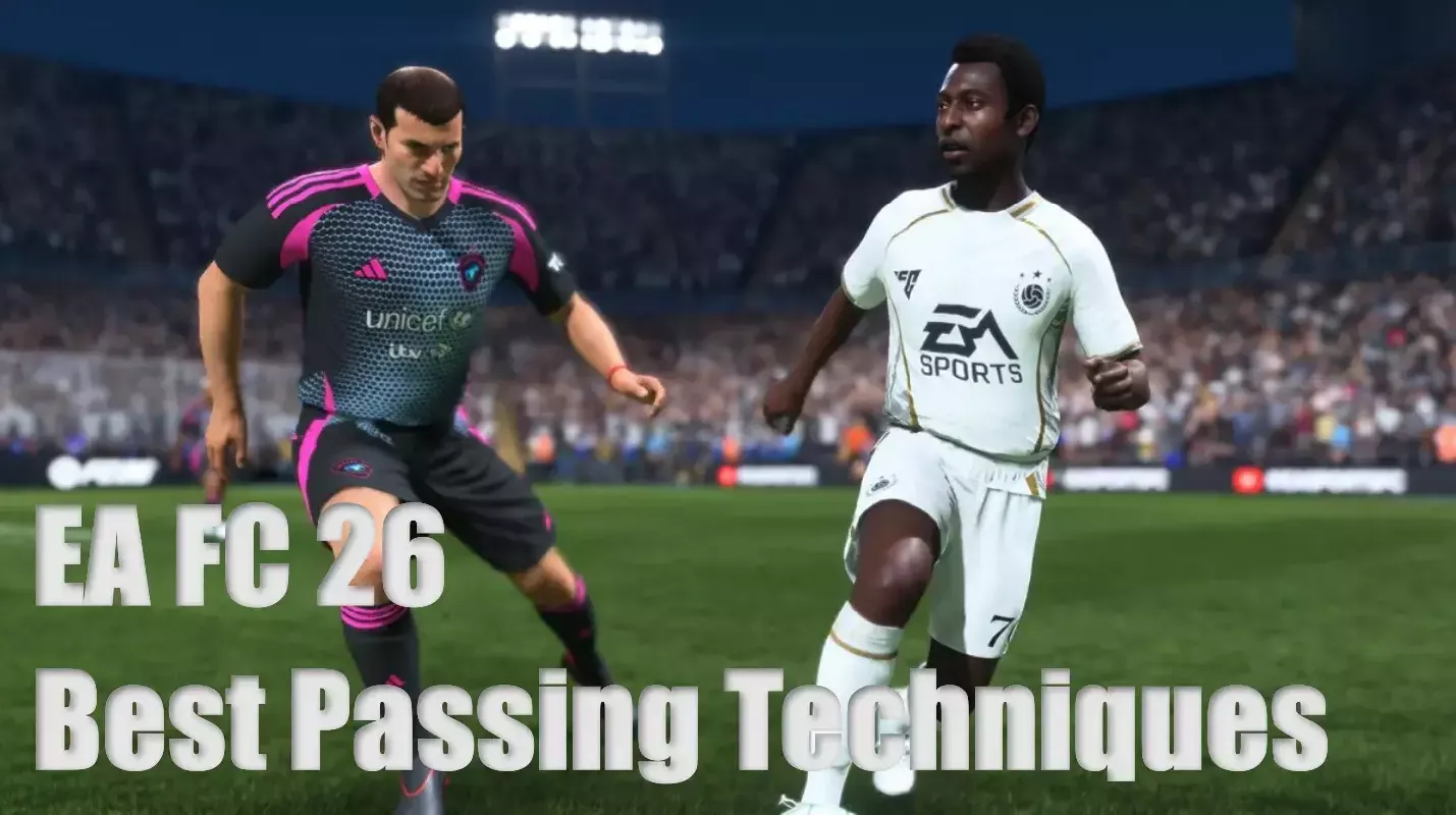 EA FC 26 Best Passing Techniques Explained | How To Control The Game Like A Pro? EA FC 26 Best Passing Techniques Explained | How To Control The Game Like A Pro?