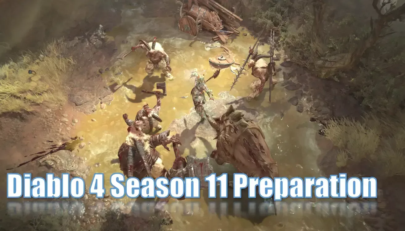 Diablo 4 Season 11 Preparation | New Developments, Specific Class Guide, And More Tips For A Strong Start Diablo 4 Season 11 Preparation | New Developments, Specific Class Guide, And More Tips For A Strong Start