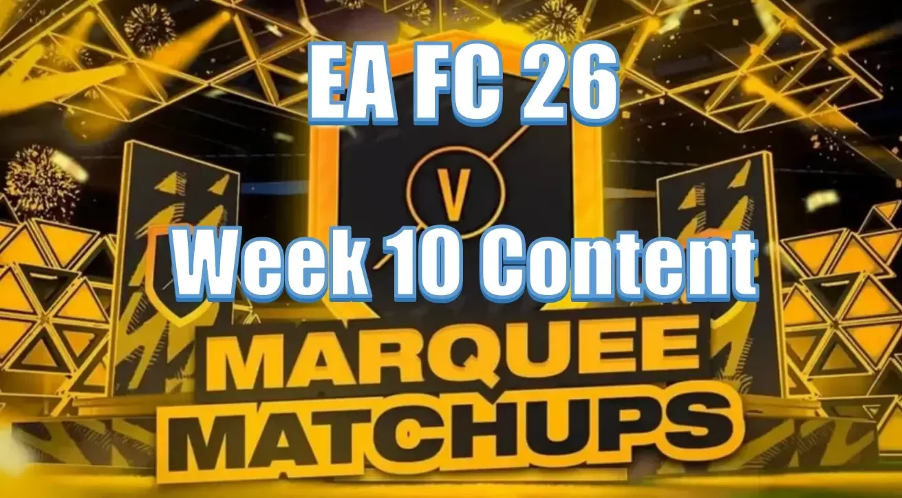 EA FC 26 Marquee Matchups Week 10 | How To Complete This SBC? EA FC 26 Marquee Matchups Week 10 | How To Complete This SBC?
