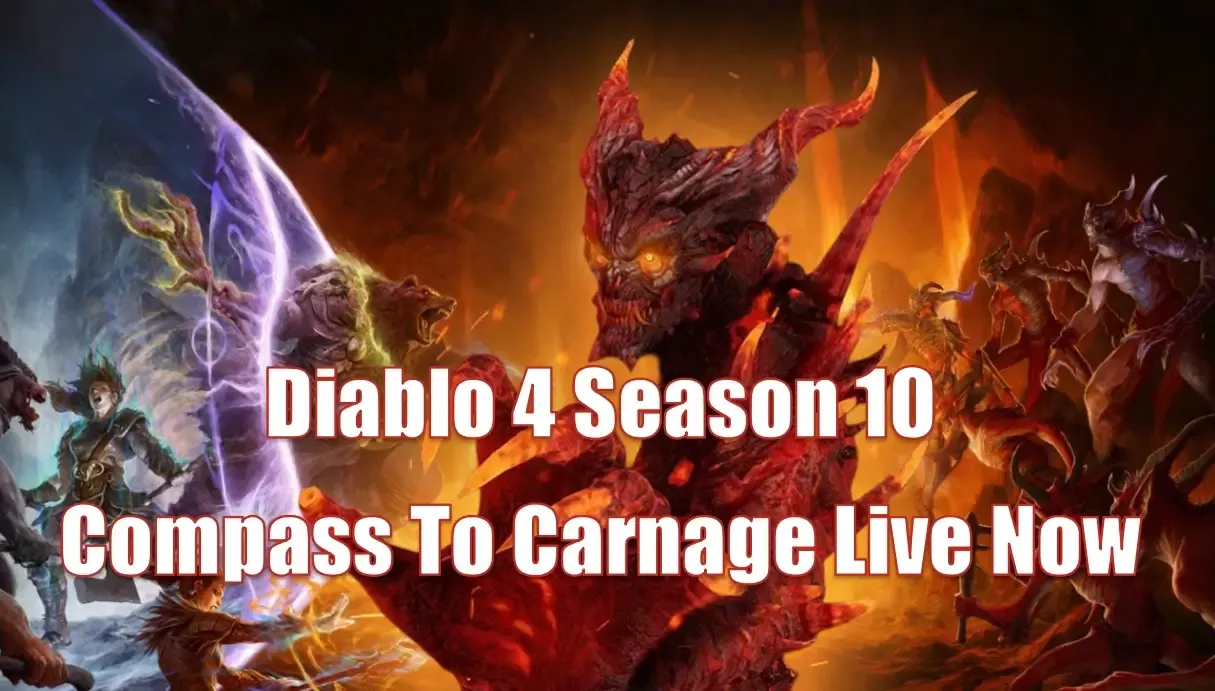 Diablo 4 Season 10 Compass To Carnage Live Now | Event Bonuses And Best Build For Farming Chaos Armor Diablo 4 Season 10 Compass To Carnage Live Now | Event Bonuses And Best Build For Farming Chaos Armor