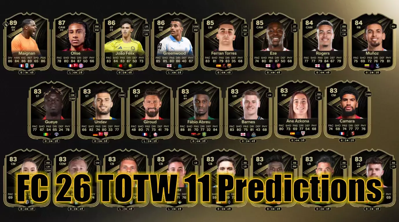 EA FC 26 TOTW 11 Predictions: Best Candidates For Each Position EA FC 26 TOTW 11 Predictions: Best Candidates For Each Position