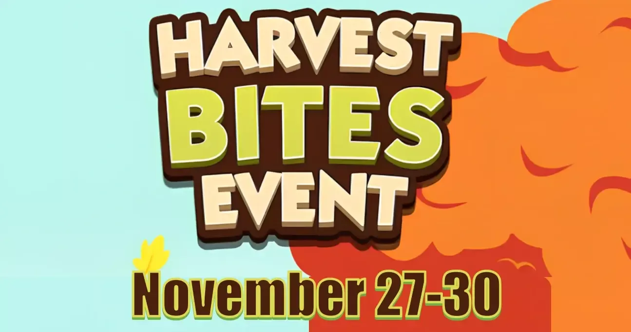 Monopoly Go November 27-30 Harvest Bites Schedule And Rewards Monopoly Go November 27-30 Harvest Bites Schedule And Rewards