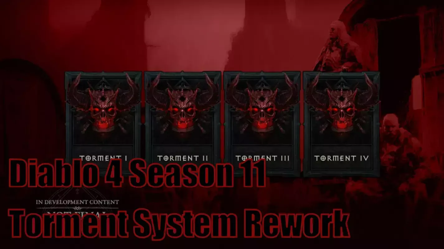 Diablo 4 Season 11 Torment System Rework Speculation: Why Are More Difficulty Tiers Needed? Diablo 4 Season 11 Torment System Rework Speculation: Why Are More Difficulty Tiers Needed?