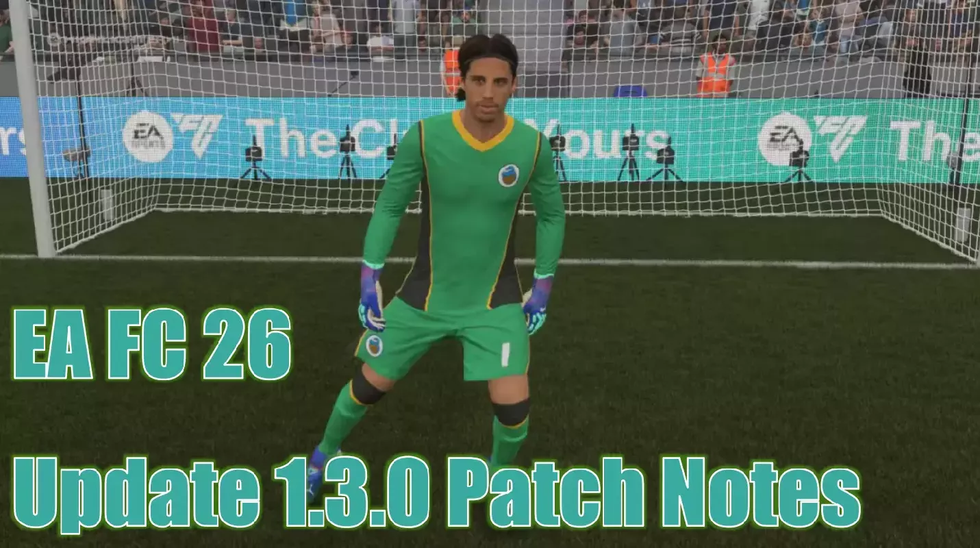 EA FC 26 Holiday Update 1.3.0 Patch Notes: Goalkeeper Change, Career Mode Improvements And More EA FC 26 Holiday Update 1.3.0 Patch Notes: Goalkeeper Change, Career Mode Improvements And More