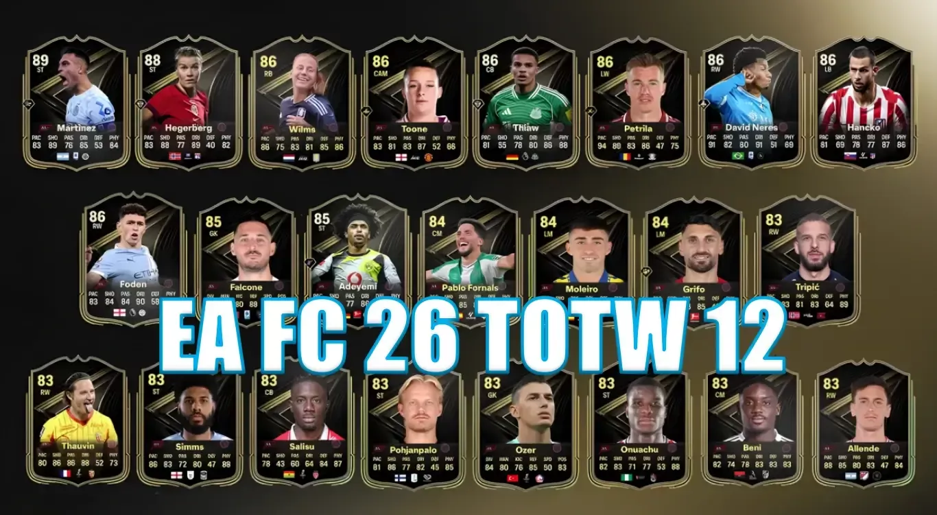 EA FC 26 TOTW 12 Full List | How To Play Other New Events To Get These Players? EA FC 26 TOTW 12 Full List | How To Play Other New Events To Get These Players?