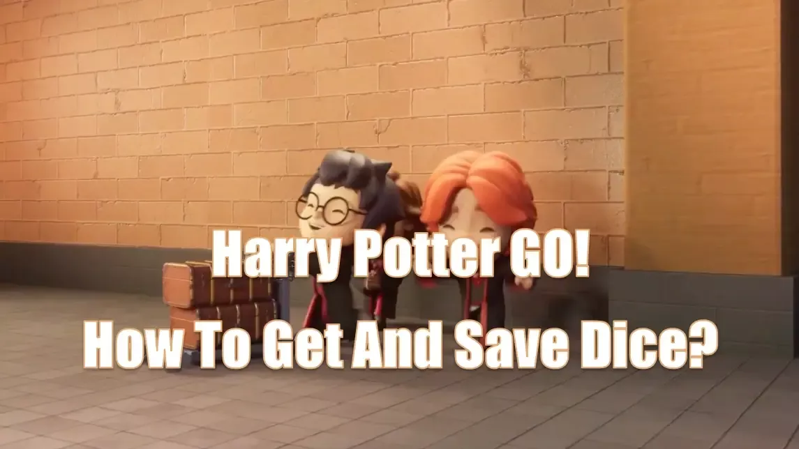 Monopoly Go Harry Potter GO Album Dice Management Guide | How To Effectively Get And Save Them? Monopoly Go Harry Potter GO Album Dice Management Guide | How To Effectively Get And Save Them?