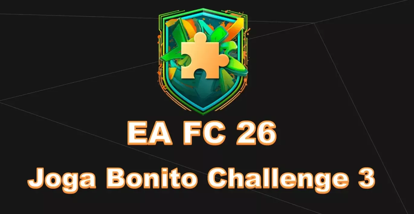 EA FC 26 Joga Bonito Challenge 3 | How To Complete It For New Pack Rewards? EA FC 26 Joga Bonito Challenge 3 | How To Complete It For New Pack Rewards?