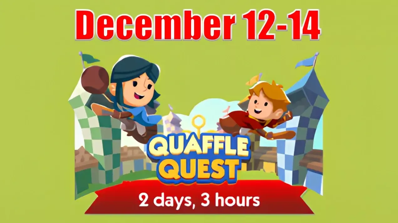 Monopoly Go December 12-14 Schedule Banner Event Quaffle Quest | How To Earn Rewards? Monopoly Go December 12-14 Schedule Banner Event Quaffle Quest | How To Earn Rewards?