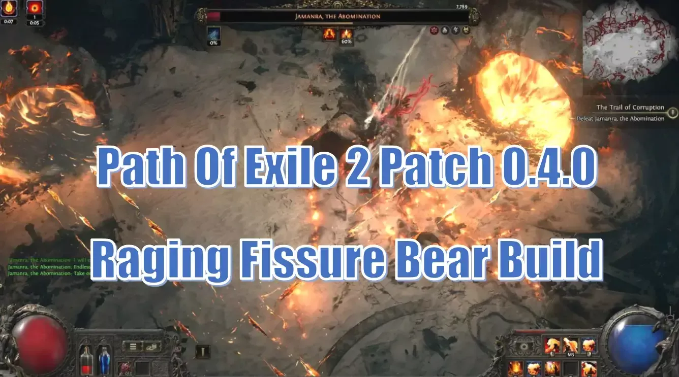 Path Of Exile 2 Patch 0.4.0 Raging Fissure Bear Build | How To Craft It? - Skills & Gear Path Of Exile 2 Patch 0.4.0 Raging Fissure Bear Build | How To Craft It? - Skills & Gear