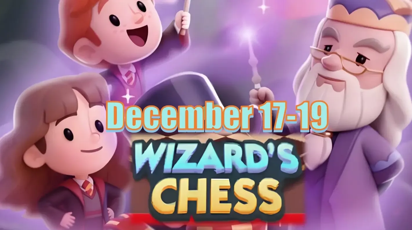 Monopoly Go December 17-19 Wizard's Chess Schedule And Rewards | Getting More Pickaxe Tokens! Monopoly Go December 17-19 Wizard's Chess Schedule And Rewards | Getting More Pickaxe Tokens!