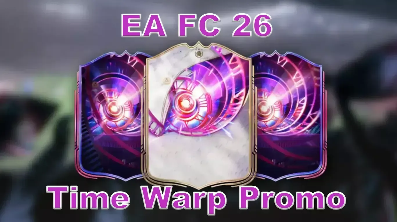 EA FC 26 Time Warp Promo Guide | Release Date, Player Predictions and More EA FC 26 Time Warp Promo Guide | Release Date, Player Predictions and More
