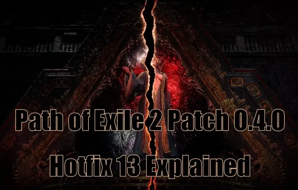 Path of Exile 2 Patch 0.4.0 Hotfix 13 Explained | How Did It Destroy Temple Farming And How Can Players Fix It? Path of Exile 2 Patch 0.4.0 Hotfix 13 Explained | How Did It Destroy Temple Farming And How Can Players Fix It?