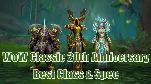 WoW Classic 20th Anniversary Class Tier List: How to Choose The Best Spec for You to Enter TBC Pre-patch?