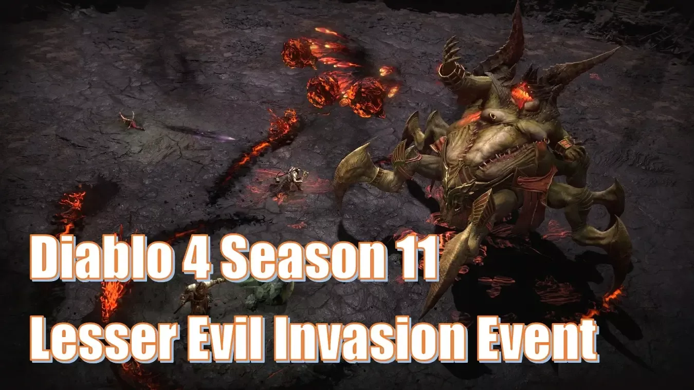 Diablo 4 Season 11 Lesser Evil Invasion Event | How to Farm Corrupted Essences to Unlock Rewards? Diablo 4 Season 11 Lesser Evil Invasion Event | How to Farm Corrupted Essences to Unlock Rewards?