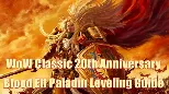 WoW Classic 20th Anniversary Blood Elf Paladin Leveling Guide | Fast And Optimized TBC Pre-Patch Tips