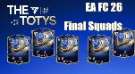 EA FC 26 TOTY Final Squads Reveal Shocks Fans! | More Schedule & Best Ways to Get New Cards