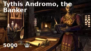Tythis Andromo, the Banker