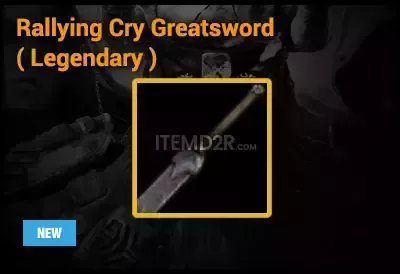 [NA]Rallying Cry Greatsword ( Legendary )